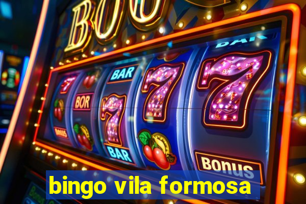 bingo vila formosa